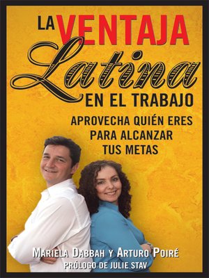 cover image of La Ventaja Latina en el Trabajo (Latino Advantage in the Workplace)
